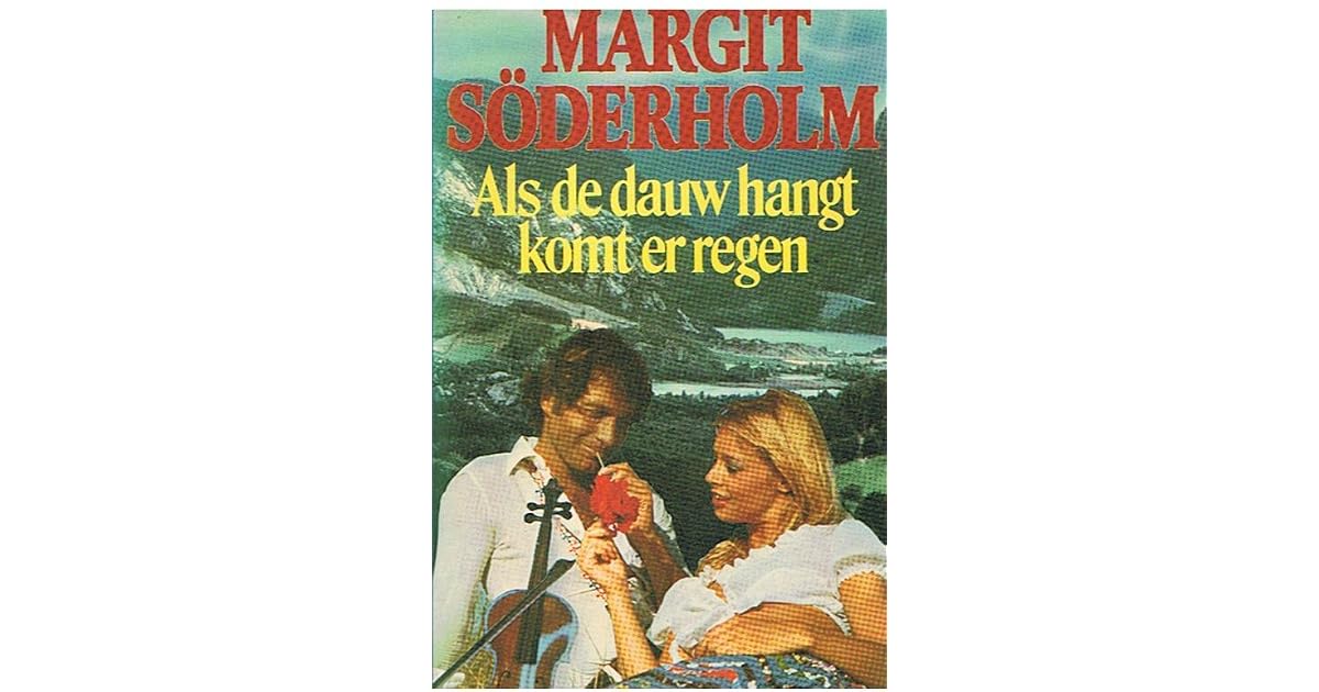 Als De Dauw Hangt Komt Er Regen