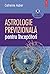 Astrologie previzională pen...