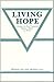 Living Hope: A Study of the...