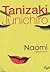 Naomi by Jun'ichirō Tanizaki Naomi by Jun'ichirō Tanizaki