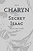 Secret Isaac (Isaac Sidel #4)