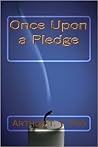 Once Upon a Pledge