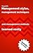 Management styles, management techniques and management methods learned easily
