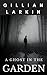 A Ghost In The Garden (Ruby And Nessa - Ghost Hunters #3)