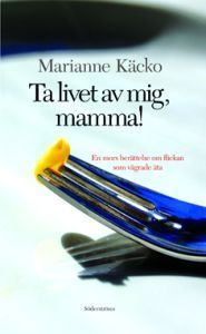 Ta livet av mig, mamma!