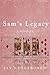 Sam's Legacy