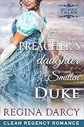 A Preacher's daughter for the smitten Duke