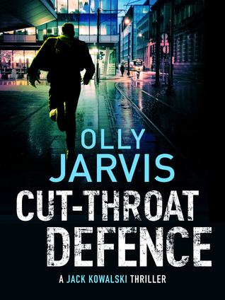 Cut-Throat Defence (Jack Kowalski Thriller, #1)