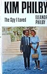 Kim Philby: The Spy I Loved