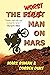 The Worst Man on Mars