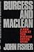 Burgess and Maclean: A New Look at the Foreign Office Spies