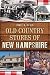 Old Country Stores of New H...