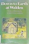 Down to Earth at Walden Down to Earth at Walden