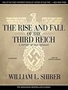 The Rise and Fall of the Third Reich: A History of Nazi Germany