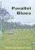 Parallel Blues by Jim Chandler
