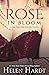 Rose in Bloom (Sex and the ...