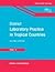 DISTRICT LABORATORY PRACTICE IN TROPICAL COUNTRIES:PART-2 2/ED [Paperback] CHEESBROUGH