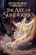 The Axe of Sundering (Adventurers Wanted, #5)