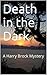 Death in the Dark: A Harry ...