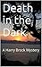 Death in the Dark: A Harry Brock Mystery (Harry Brock Mysteries Book 11)