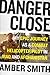 Danger Close by Amber Smith
