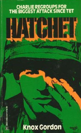 Hatchet (Vietnam War Series, No 1)
