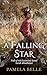 A Falling Star by Pamela Belle