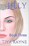 Lilly III: Book Three