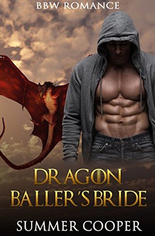 Dragon Baller's Bride (Kindle Edition)