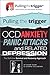 OCD, Anxiety, Panic Attacks and Related Depression: The Definitive Survival and Recovery Approach (Pulling the Trigger)
