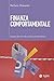 Finanza comportamentale: Scoprire gli errori che ci fanno perdere denaro (Italian Edition)
