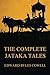 The Complete Jataka Tales