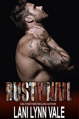 Rusty Nail (The Uncertain Saints MC #6)