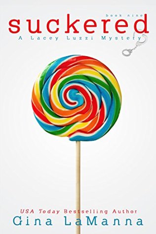 Suckered (Lacey Luzzi Mysteries, #9)