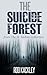 The Suicide Forest