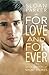For Love and Forever