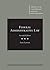 Federal Administrative Law (American Casebook Series)