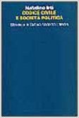 Codice civile e società politica (Paperback)
