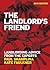 The Landlord's Friend by Paul Faulkner