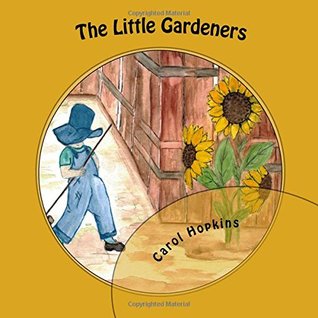 The Little Gardeners (The Little Gardeners, #1)