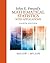 John E. Freund's Mathematical Statistics with Applications by Irwin Miller
