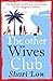 The Other Wives Club by Shari Low The Other Wives Club by Shari Low