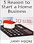 5 Reason to Start a Home Business