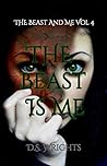 The Beast Is Me (The Beast And Me #4)