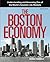 The Boston Economy: Understanding and Accessing One of the World's Greatest Job Markets