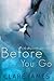 Before You Go (Impossible Love, #1)