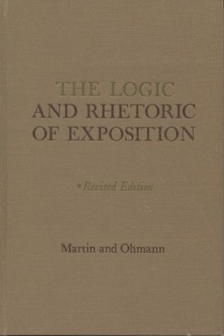 The Logic and Rhetoric of Exposition (Hardcover)