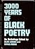 3000 Years of Black Poetry: An Anthology