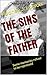 The Sins of the Father