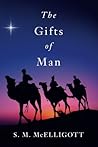 The Gifts of Man